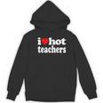 Retro I Love Hot Teachers Vintage I Heart Hot Teacher Men Women Girls Kids Women's Hoodie, novelty gifts, funny gifts