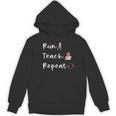 Run Teach Repeat Teacher Running Saying Slogan Runner Women's Hoodie, novelty gifts, funny gifts Run Teach Repeat Teacher Running Saying Slogan Runner Women's Hoodie, novelty gifts, funny gifts