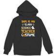 This Is My Scary Science Teacher Halloween Costumes Men Women Kids Women's Hoodie, novelty gifts, funny gifts