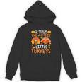 School Thankful I Teach The Cutest Little Turkeys Thanksgiving Teacher Women's Hoodie, novelty gifts, funny gifts School Thankful I Teach The Cutest Little Turkeys Thanksgiving Teacher Women's Hoodie, novelty gifts, funny gifts