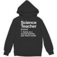 Science Teacher Definition Back To School First Day Women's Hoodie, novelty gifts, funny gifts Science Teacher Definition Back To School First Day Women's Hoodie, novelty gifts, funny gifts