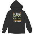 Social Studies Teacher Teach Scariest Zombies On Graveyard For Men Women Women's Hoodie, novelty gifts, funny gifts