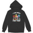Special Education i Can Write a Goal For That Sped Teacher Women's Hoodie, novelty gifts, funny gifts