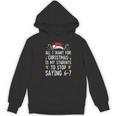 Stop Saying 6-7 Teacher 67 Christmas Meme Six Seven Women's Hoodie, novelty gifts, funny gifts Stop Saying 6-7 Teacher 67 Christmas Meme Six Seven Women's Hoodie, novelty gifts, funny gifts
