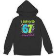 I Survived 67 Days Of School 67 Meme Science Teacher Women's Hoodie, novelty gifts, funny gifts I Survived 67 Days Of School 67 Meme Science Teacher Women's Hoodie, novelty gifts, funny gifts