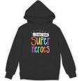 I Teach Future Superheroes Teacher Teaching Women's Hoodie, novelty gifts, funny gifts