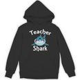 Teacher Shark Teacher For Men Women Women's Hoodie, novelty gifts, funny gifts Teacher Shark Teacher For Men Women Women's Hoodie, novelty gifts, funny gifts