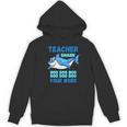 Teacher Shark Do Your Work Women's Hoodie, novelty gifts, funny gifts
