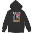 Teachers Are Just Superheroes In Disguise Back To School Women's Hoodie, novelty gifts, funny gifts