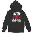 Teachers Are Just Superheroes In Disguise School Women's Hoodie, novelty gifts, funny gifts Teachers Are Just Superheroes In Disguise School Women's Hoodie, novelty gifts, funny gifts