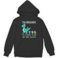 Teachersaurus Like A Normal Teacher But More Awesome Women's Hoodie, novelty gifts, funny gifts Teachersaurus Like A Normal Teacher But More Awesome Women's Hoodie, novelty gifts, funny gifts