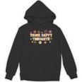 Think Happy Thoughts Teens Spring Positive Message Teachers For Men Women Girls Kids Women's Hoodie, novelty gifts, funny gifts Think Happy Thoughts Teens Spring Positive Message Teachers For Men Women Girls Kids Women's Hoodie, novelty gifts, funny gifts