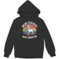 Weird Teachers Build Character Teacher Women's Hoodie, novelty gifts, funny gifts
