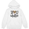 You Matter Leopard Print Teacher Kind Counselor Kindness Women's Hoodie, novelty gifts, funny gifts