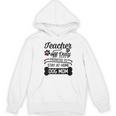 Teacher Off Duty Promoted To Stay At Home Dog Mom Tshirt Men Women Women's Hoodie, novelty gifts, funny gifts Teacher Off Duty Promoted To Stay At Home Dog Mom Tshirt Men Women Women's Hoodie, novelty gifts, funny gifts