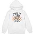 Trick Or Teach Teacher Women's Hoodie, novelty gifts, funny gifts Trick Or Teach Teacher Women's Hoodie, novelty gifts, funny gifts