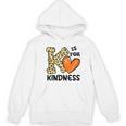 Unity Day K Is For Kindness Anti Bullying Orange Teacher Men Women Kids Women's Hoodie, novelty gifts, funny gifts