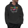 5th Grade Squad Fifth Teacher Student Team Back To School Men Hoodie, trending gift 5th Grade Squad Fifth Teacher Student Team Back To School Men Hoodie, trending gift