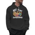Art Is My Superpower Art Teacher Artist Painter Painting Men Hoodie, trending gift