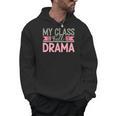 Theatre School Drama Class Musical Theater Drama Teacher Men Hoodie, trending gift