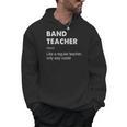 Band Teacher Definition Teaching School Teacher Men Hoodie, trending gift Band Teacher Definition Teaching School Teacher Men Hoodie, trending gift