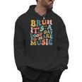 Bruh It's A Good Day To Make Music Musician Music Teacher Men Hoodie, trending gift Bruh It's A Good Day To Make Music Musician Music Teacher Men Hoodie, trending gift