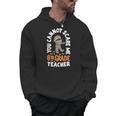 You Cannot Scare Me Im A Teacher 6th Grade Halloween Teacher For Men Women Kids Men Hoodie, trending gift You Cannot Scare Me Im A Teacher 6th Grade Halloween Teacher For Men Women Kids Men Hoodie, trending gift