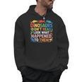 Dinosaurs Didnt Read Look What Happened To Them Cute Teacher Men Hoodie, trending gift