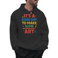 Drawing Art Artist Teacher It’s A Good Day To Make Some Art Men Hoodie, trending gift Drawing Art Artist Teacher It’s A Good Day To Make Some Art Men Hoodie, trending gift