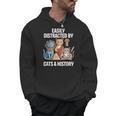 Easily Distracted By Cats & History Teacher Women Men Men Hoodie, History Teacher Gifts, trending gift