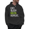 Eat Sleep Math Repeat Teacher Lover Men Hoodie, trending gift Eat Sleep Math Repeat Teacher Lover Men Hoodie, trending gift