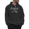 English Teacher Gag For Women English Is Tuff Men Hoodie, English Teacher Gifts, trending gift