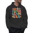In My Fifth Grade Era 5th Grade Teacher Back To School Men Hoodie, trending gift In My Fifth Grade Era 5th Grade Teacher Back To School Men Hoodie, trending gift