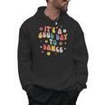 Groovy Its A Good Day To Dance Dance Teacher Men Hoodie, Groovy Teacher Gifts, trending gift Groovy Its A Good Day To Dance Dance Teacher Men Hoodie, Groovy Teacher Gifts, trending gift