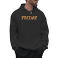 Happy Friday Love Fridays Fun Teacher For Men Women Men Hoodie, trending gift Happy Friday Love Fridays Fun Teacher For Men Women Men Hoodie, trending gift