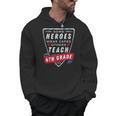 Some Heroes Wear Capes Others Teach 4th Grade Teacher Men Women Kids Men Hoodie, 4th Grade Teacher Gifts, trending gift