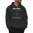 Holy Shift Look At The Asymptote Math Teacher Science Men Hoodie, Science Teacher Gifts, trending gift