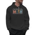 I'Ts A Good Day To Do Math Back To School Math Teacher Men Hoodie, trending gift I'Ts A Good Day To Do Math Back To School Math Teacher Men Hoodie, trending gift