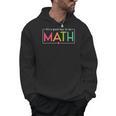 Its A Good Day To Do Math Test Day Testing Math Teachers Kid Men Hoodie, trending gift