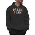 Last Day Of School Back To School Dream Team Teacher Kids Men Hoodie, trending gift Last Day Of School Back To School Dream Team Teacher Kids Men Hoodie, trending gift