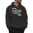 Maestra Fabulosa Bilingual Spanish Espanol Teacher School Men Hoodie, trending gift
