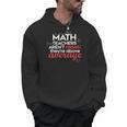 Math Teachers Aren't Mean Men Hoodie, trending gift Math Teachers Aren't Mean Men Hoodie, trending gift