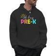 Oh Hey Pre-k Shirt Back To School Teachers Students Men Hoodie, trending gift