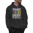 Paraprofessional Straight Outta Energy Teacher Life For Men Women Men Hoodie, trending gift