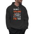 PE Teacher Voice PE Teacher School Fitness Class Men Hoodie, Pe Teacher Gifts, trending gift PE Teacher Voice PE Teacher School Fitness Class Men Hoodie, Pe Teacher Gifts, trending gift