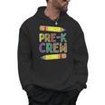 Pre-K Crew PreK Teachers Back To School Men Hoodie, trending gift