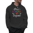 Preschool Squad Preschool Teacher Student Men Hoodie, trending gift Preschool Squad Preschool Teacher Student Men Hoodie, trending gift