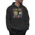 Readers Are Leaders Reading Book Lover Teacher Women Men Kid Men Hoodie, trending gift