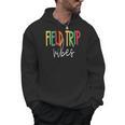 Retro Field Trip Vibes Vintage Field Trip Vibes Teacher Kids Men Hoodie, trending gift