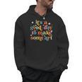 Retro It's a Good Day To Make Some Art Teacher Student Men Hoodie, trending gift Retro It's a Good Day To Make Some Art Teacher Student Men Hoodie, trending gift